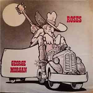 George Morgan - Roses