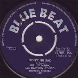 Girl Satchmo, Les Dawson Combo - Don't Be Sad / Brother Joe