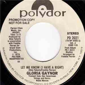 Gloria Gaynor - Let Me Know (I Have A Right)