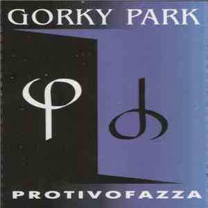 Gorky Park - Protivofazza