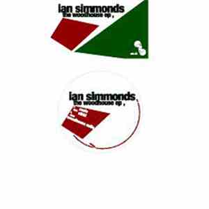 Ian Simmonds - The Woodhouse EP