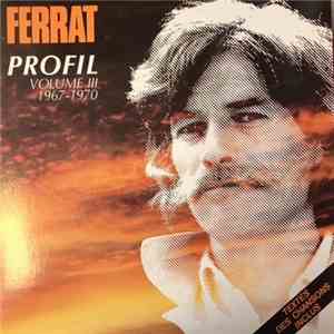 Jean Ferrat - Profil Volume 3 1967-1970