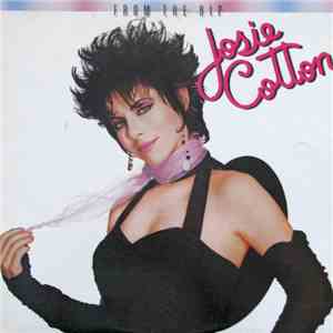 Josie Cotton - From The Hip