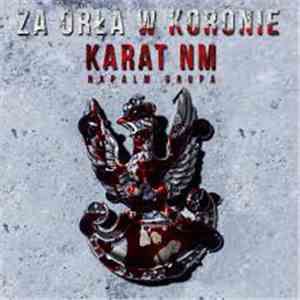 Karat - Za Orła W Koronie