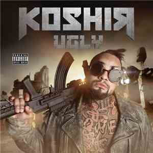 Koshir - Ugly