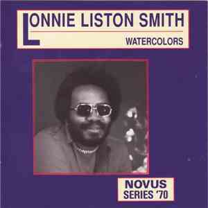 Lonnie Liston Smith - Watercolors