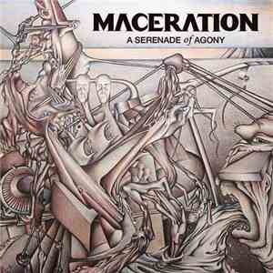 Maceration - A Serenade Of Agony