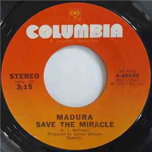 Madura - Save The Miracle / Windy One