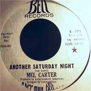 Mel Carter - Another Saturday Night / Coming From You