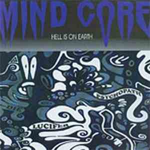 Mind Core - Hell Is On Earth