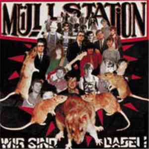 Müllstation - Wir Sind Dabei