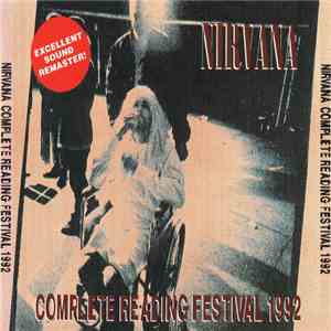 Nirvana - Complete Reading Festival 1992