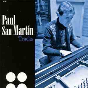 Paul San Martín - Tracks