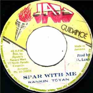 Rankin Toyan - Spar With Me