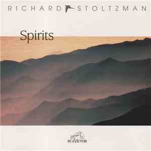 Richard Stoltzman - Spirits