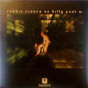 Robbie Rivera vs. Billy Paul W - Sex