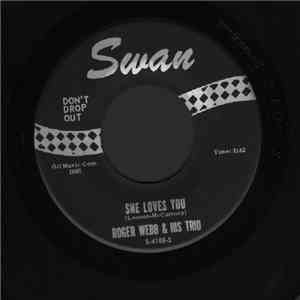 Roger Webb & His Trio - She Loves You
