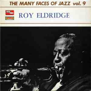 Roy Eldridge - The Many Faces Of Jazz Vol. 9