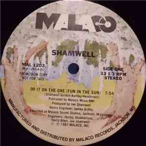 Shamwell - Do It On The One (Fun In The Sun)