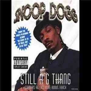 Snoop Dogg - Still A G Thang