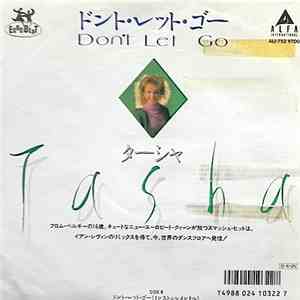 Tasha - Don't Let Go