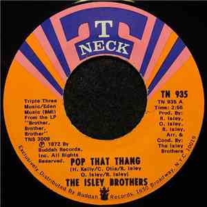 The Isley Brothers - Pop That Thang