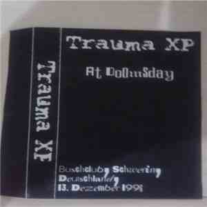 Trauma XP - At Doomsday