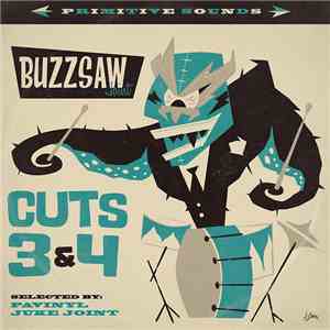 Various - Buzzsaw Joint Cuts 3&4