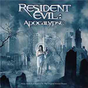 Various - Resident Evil: Apocalypse (Music From And Inspired By The Origina ...