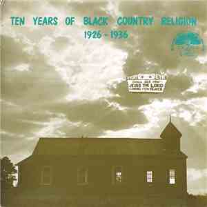 Various - Ten Years Of Black Country Religion 1926 - 1936