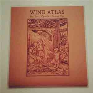 Wind Atlas - Fen Fire / Ophelia / Inmost Eye