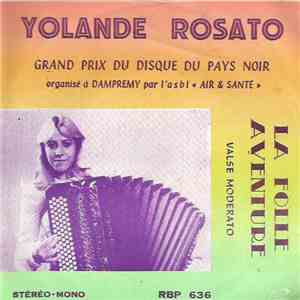 Yolande Rosato - La Folle Aventure (valse Moderato)