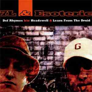 7L & Esoteric - Def Rhymes / Headswell / Learn From The Druid
