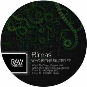 Bimas - Who Is The Singer EP