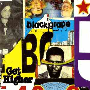 Black Grape - Get Higher