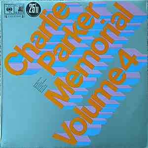 Charlie Parker - Charlie Parker Memorial Volume 4