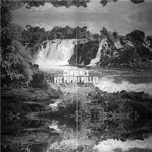Cowbones - Vox Populi Pollux