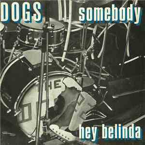 Dogs - Somebody