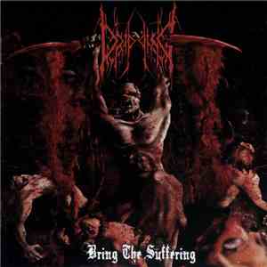 Dripping - Bring The Suffering