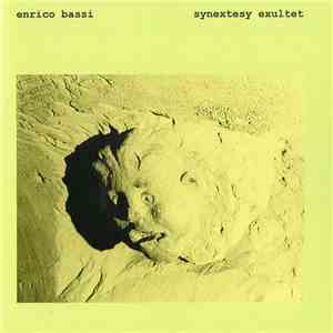 Enrico Bassi - Synextesy Exultet