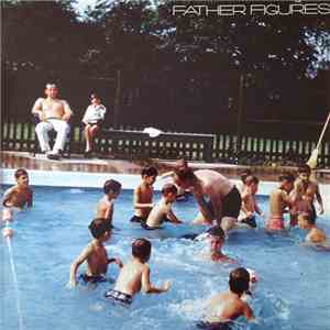Father Figures - Father Figures