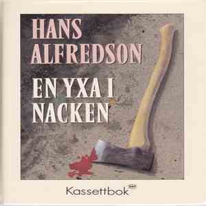 Hans Alfredson - En Yxa I Nacken