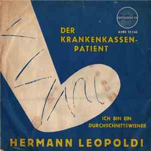 Hermann Leopoldi - Der Krankenkassenpatient