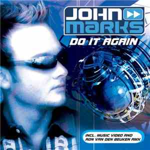 John Marks - Do It Again