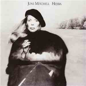 Joni Mitchell - Hejira