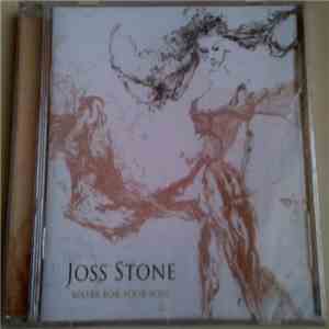 Joss Stone - Water For Your Soul