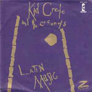 Kid Creole And The Coconuts - Latin Music