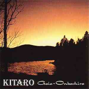 Kitaro - Gaia · Onbashira