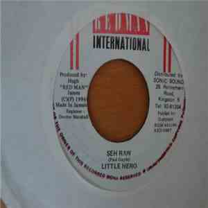 Little Hero - Seh Raw