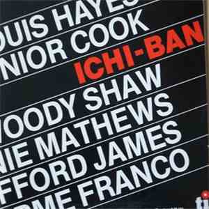 Louis Hayes, Junior Cook, Woody Shaw, Ronnie Mathews, Stafford James, Guilh ...